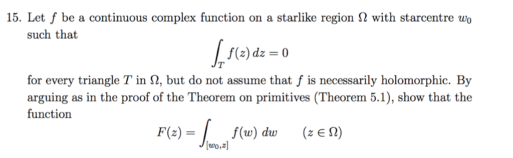 Solved 15. Let f be a continuous complex function on a | Chegg.com