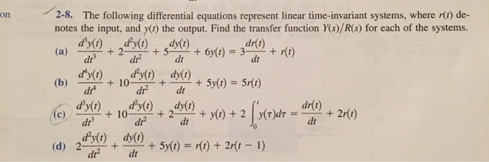 Solved The following differential equations represent linear | Chegg.com