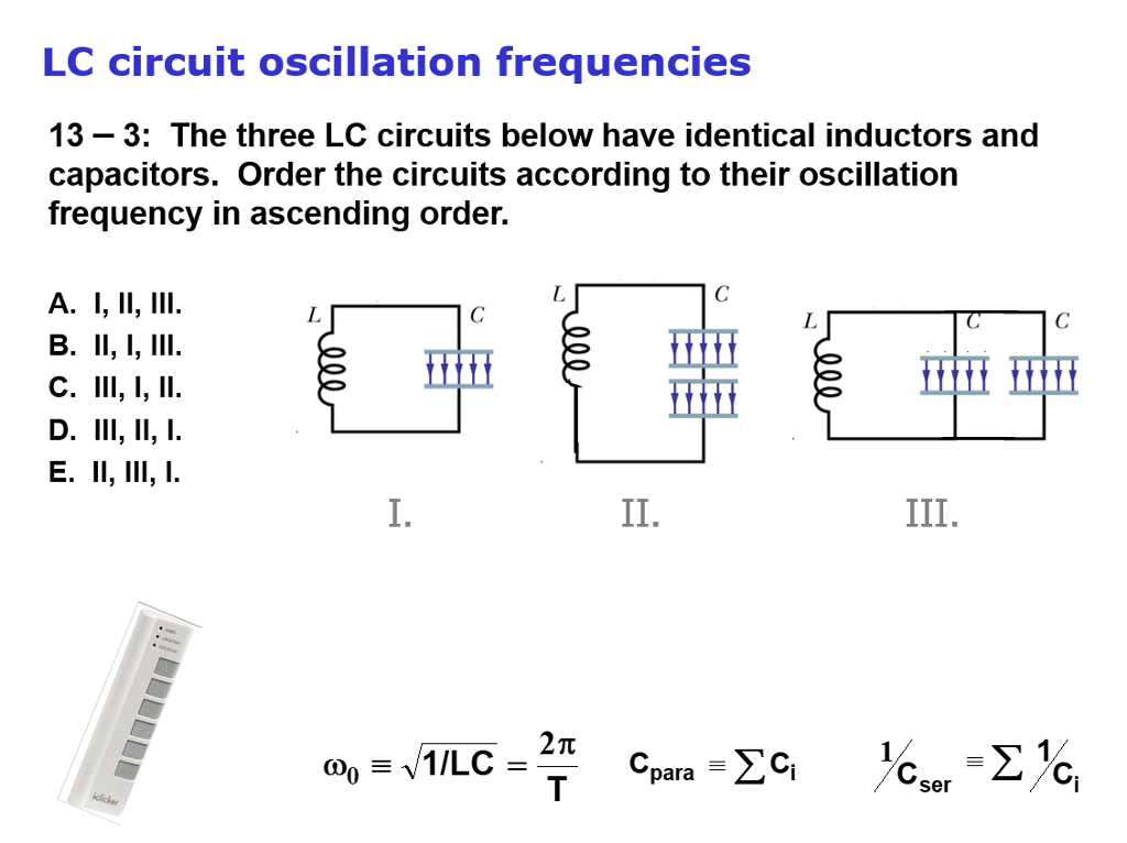 Solved The three LC circuits below have identical inductors