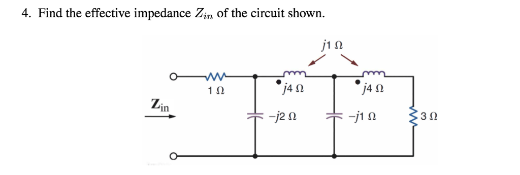 Solved Find the effective impedance Z_in of the circuit | Chegg.com