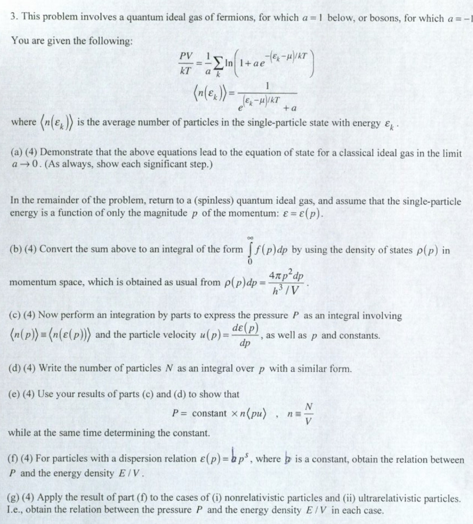 This Problem Involves A Quantum Ideal Gas Of | Chegg.com