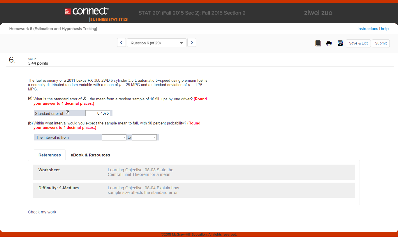 Solved The fuel economy of a 2011 Lexus RX 350 2WD 6