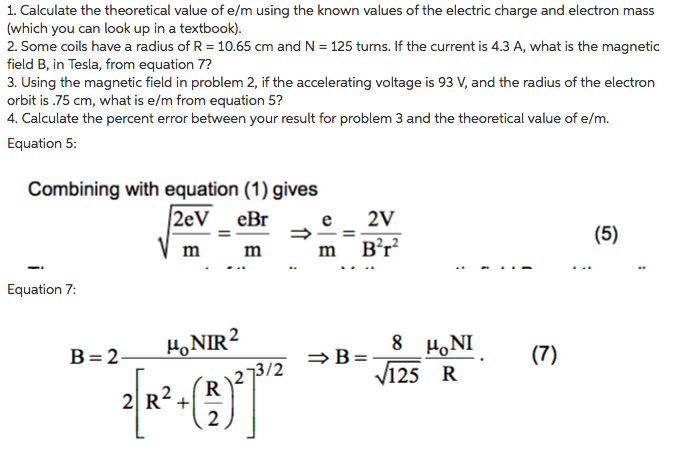 Solved Calculate the theoretical value of e/m using the | Chegg.com