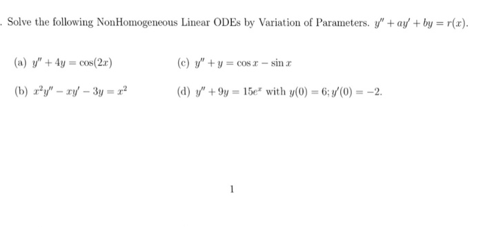 Solved Solve The Following Nonhomogeneous Linear Odes By