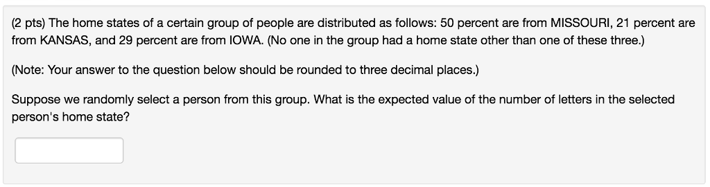 solved-the-home-states-of-a-certain-group-of-people-are-chegg