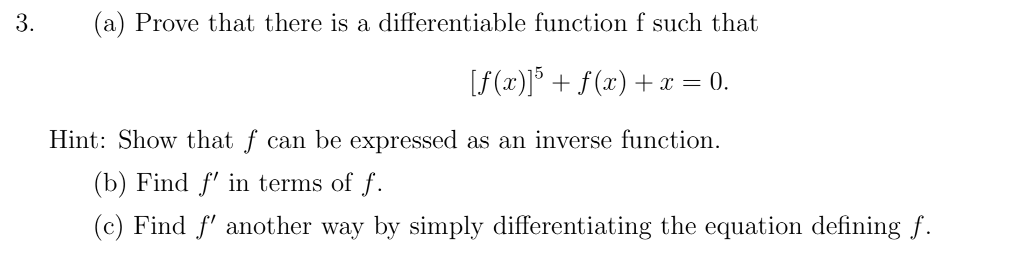 Solved 3. (a) Prove that there is a differentiable function | Chegg.com