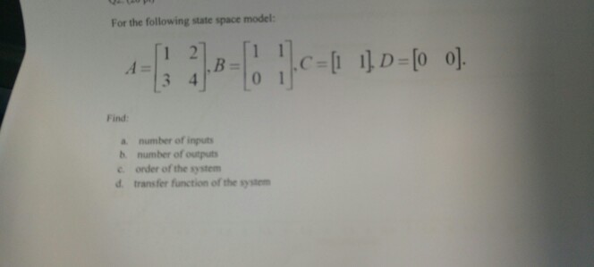 Solved For the following state space model: .A Find a number | Chegg.com