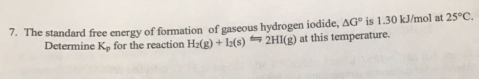 Solved The Standard Free Energy Of Formation Of Gaseous | Chegg.com