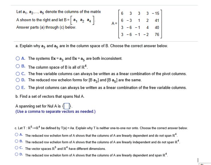 Solved Let at, a2. as denote the columns of the matrix A | Chegg.com
