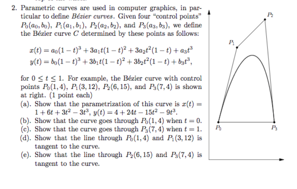 solved-2-parametric-curves-are-used-in-computer-graphics-chegg