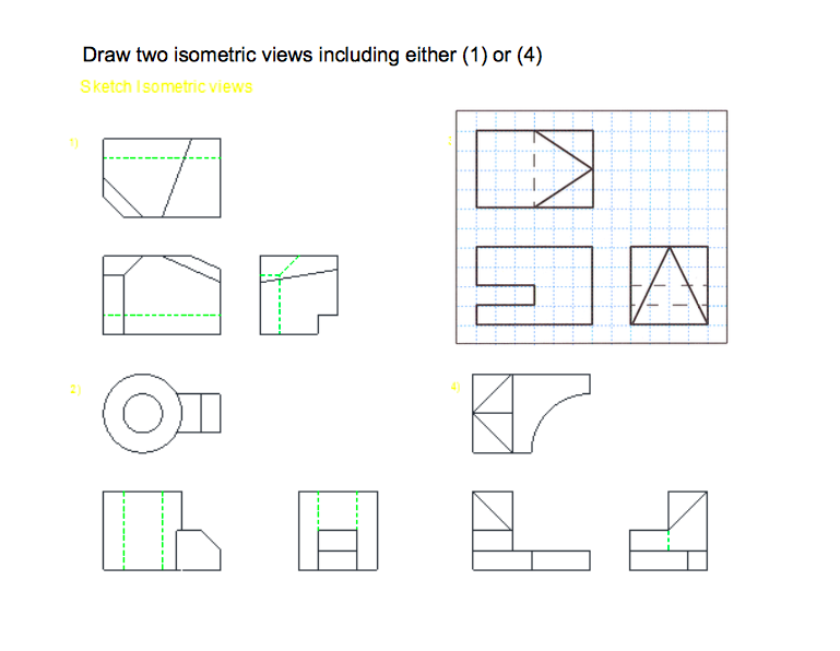 Solved Draw two isometric views including either (1) or (4) | Chegg.com