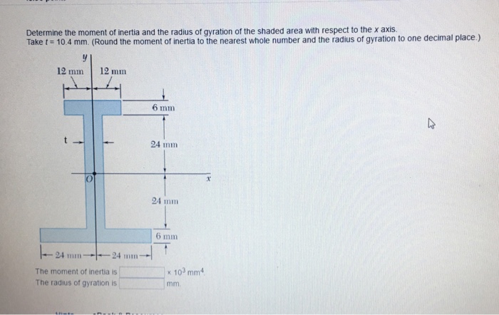 Solved Determine the moment of inertia and the radius of | Chegg.com