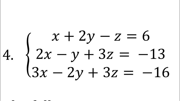 Solved Solve the system of equation using any method.. | Chegg.com