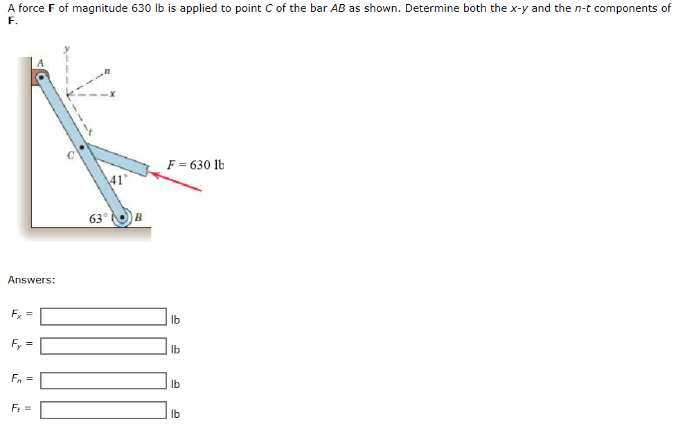 Solved A force F of magnitude 630 lb is applied to point C | Chegg.com