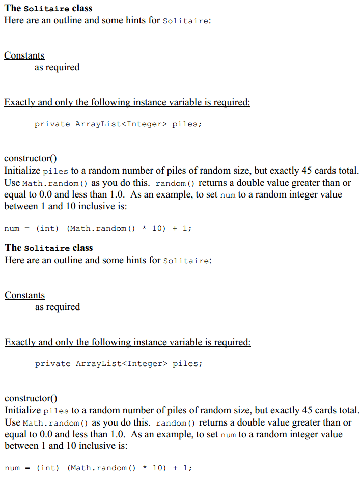 Solved Java: Solitaire Lab Purpose The purpose of this lab | Chegg.com