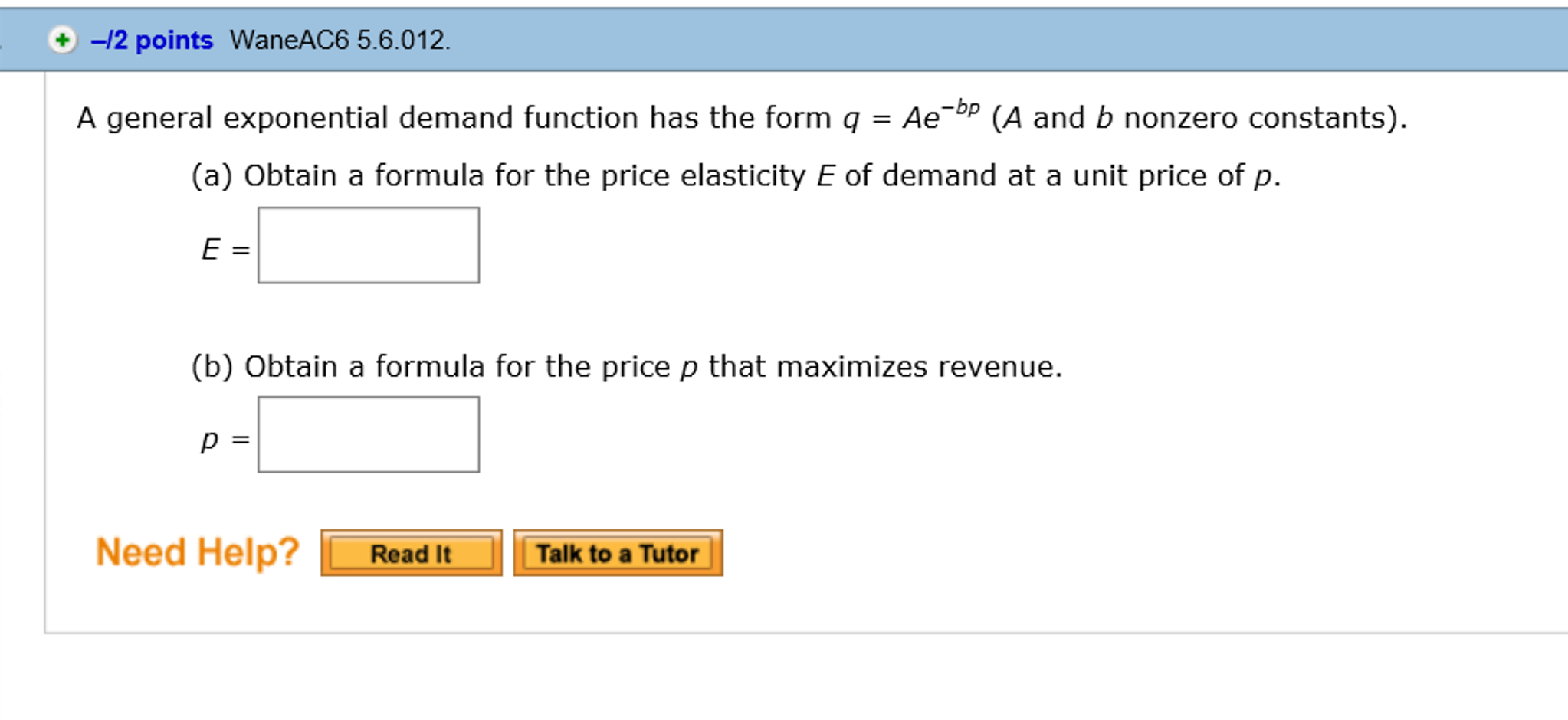 Solved A general exponential demand function has the form q | Chegg.com