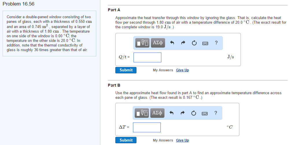 Solved Consider a doublepaned window consisting of two