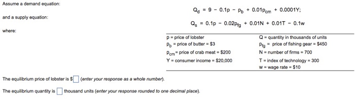 Solved Assume A Demand Equation And A Supply Equation Chegg