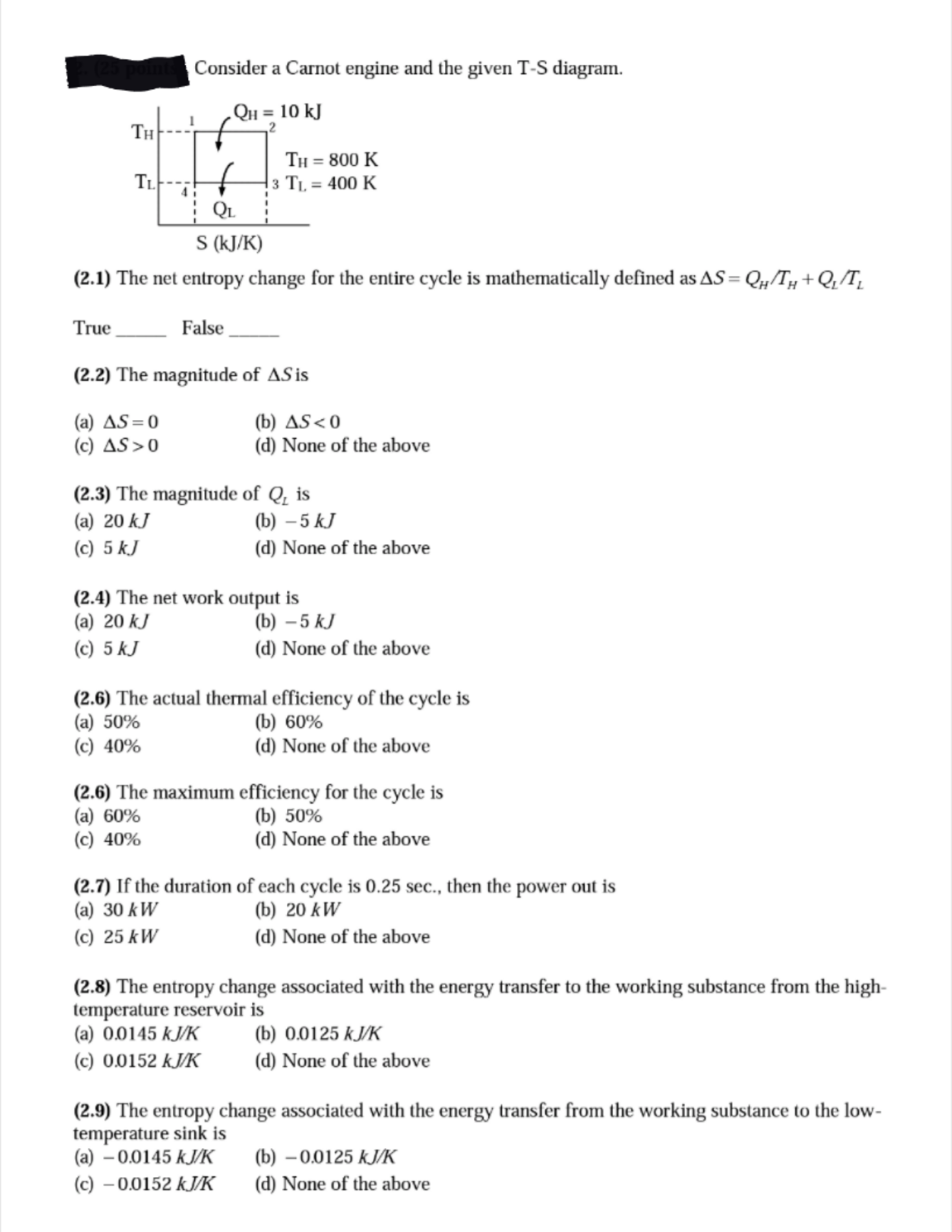 Consider a Carnot engine and the given T-S diagram. | Chegg.com