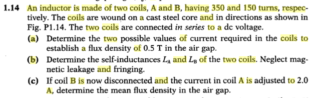 Solved An Inductor Is Made Of Two Coils, A And B, Having 350 | Chegg.com