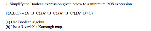 Solved Simplify the Boolean expression given below to a | Chegg.com