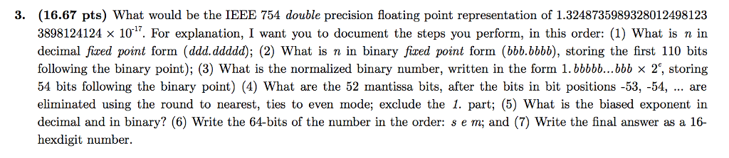 Solved (16.67 pts) What would be the IEEE 754 double | Chegg.com