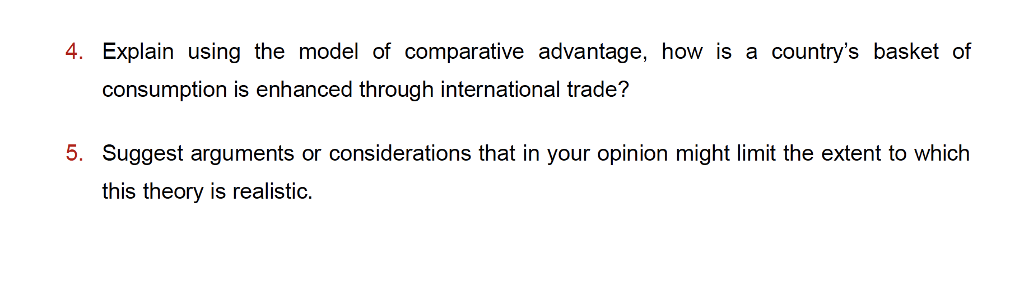 Solved 4. Explain Using The Model Of Comparative Advantage, | Chegg.com