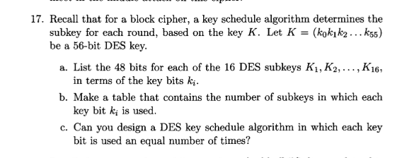 Solved Recall that for a block cipher, a key schedule | Chegg.com