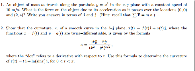 An object of mass m travels along the parabola y = x2 | Chegg.com