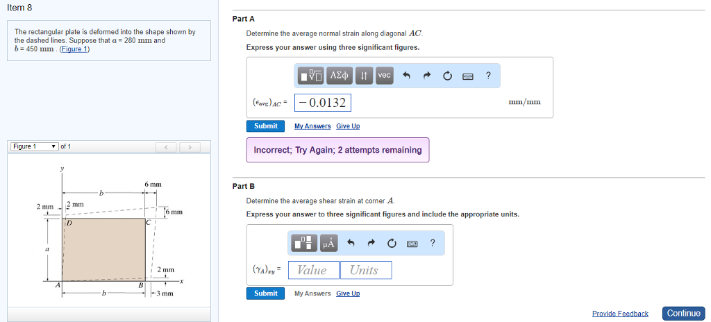 Solved Item 8 Part A Determine the average normal strain | Chegg.com