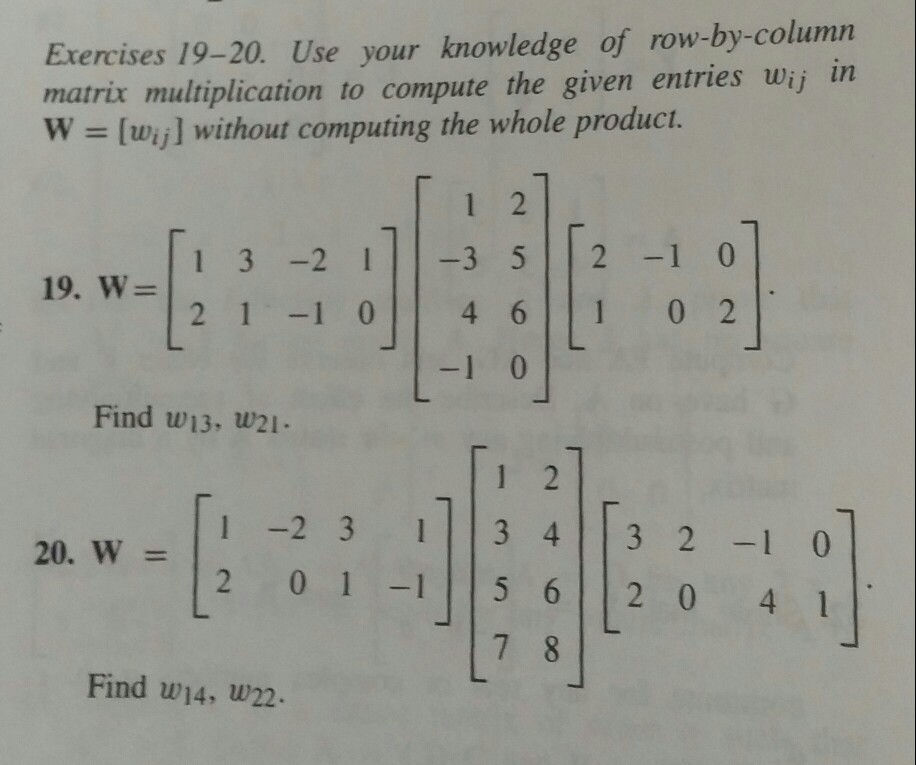 Solved Use your knowledge of row by column matrix Chegg