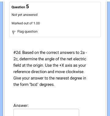 Based on the correct answers to 2a-2c, determine the | Chegg.com