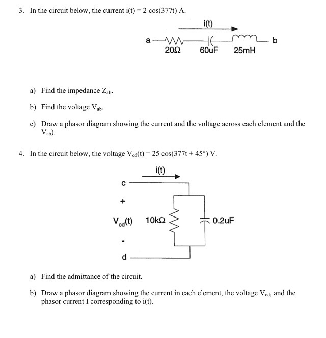 Solved In the circuit below, the current i(t) = 2 cos(377t) | Chegg.com