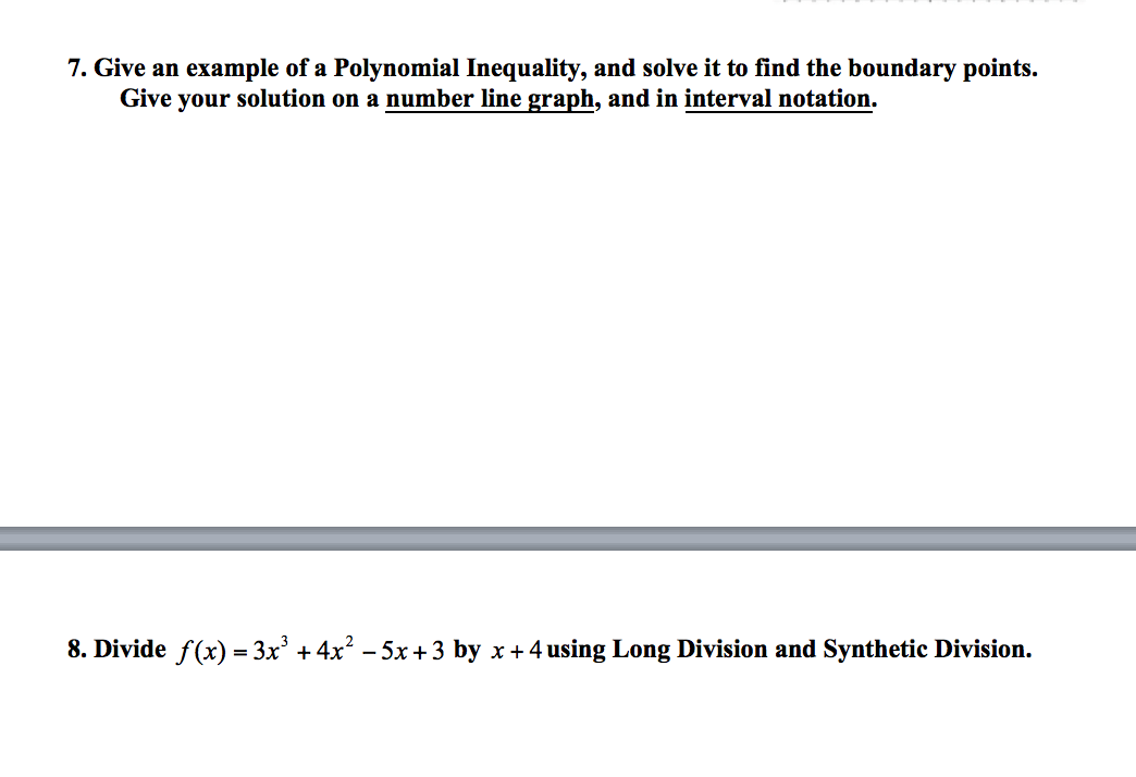 Solved Give an example of a Polynomial Inequality, and solve | Chegg.com