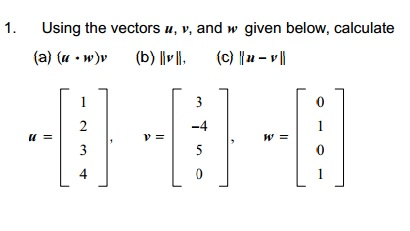 Solved Using the vectors u, v,and w given below, calculate | Chegg.com