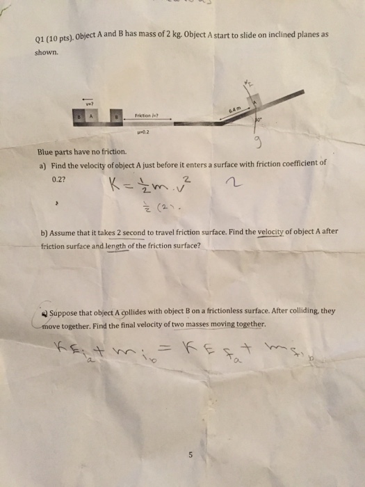 Solved Object A And B Has Mass Of 2 Kg. Object A Start To | Chegg.com