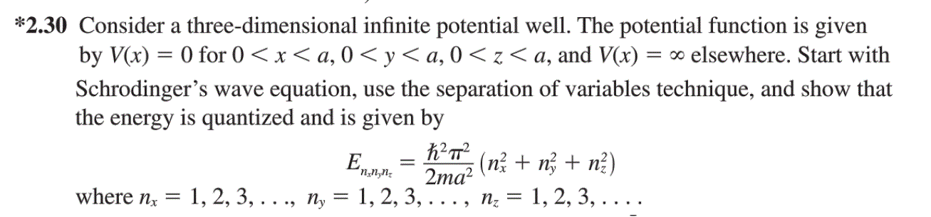 *2.30 Consider a three-dimensional infinite potential | Chegg.com