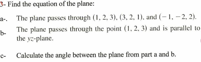 Solved Find The Equation Of The Plane: The Plane Passes 