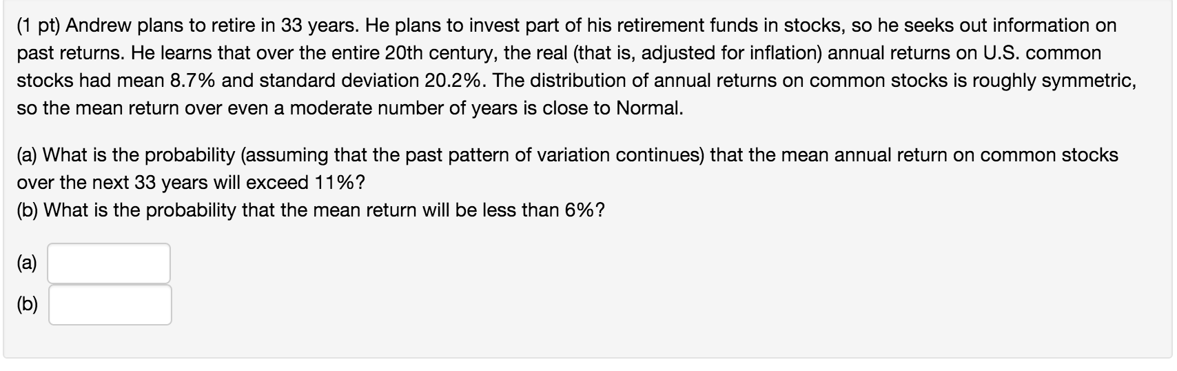 Solved Andrew Plans To Retire In 33 Years. He Plans To In&hellip;