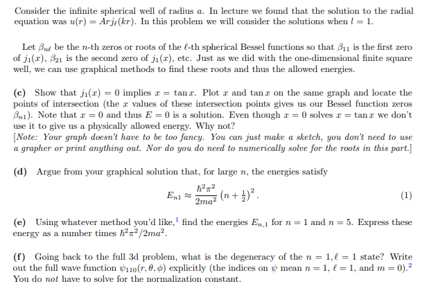 Solved Consider the infinite spherical well of radius a. In | Chegg.com