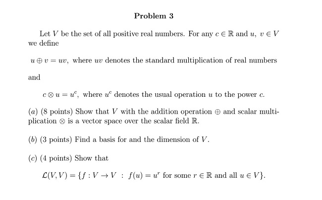 solved-let-v-be-the-set-of-all-positive-real-numbers-for-chegg