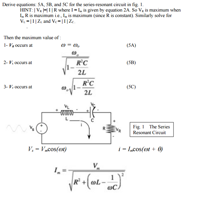 Solved Derive equations: 5A, 5B, and 5C for the | Chegg.com
