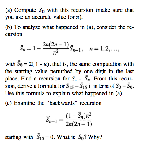 Solved Compute S_15 with this recursion (make sure that you | Chegg.com