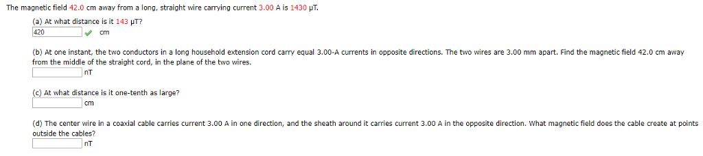 Solved The magnetic field 42.0 cm away from a long, straight | Chegg.com