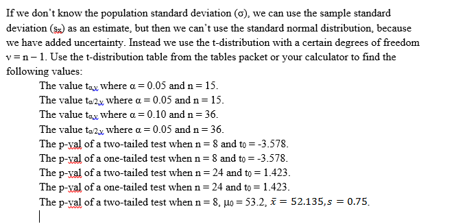 Solved If we don't know the population standard deviation | Chegg.com