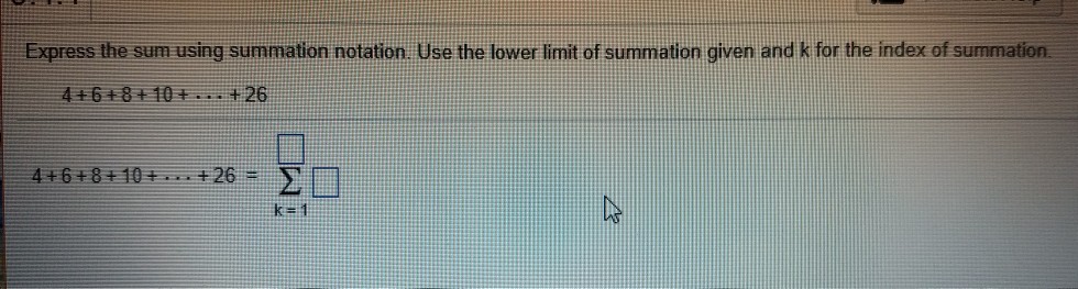 solved-express-the-sum-using-summation-notation-use-the-chegg