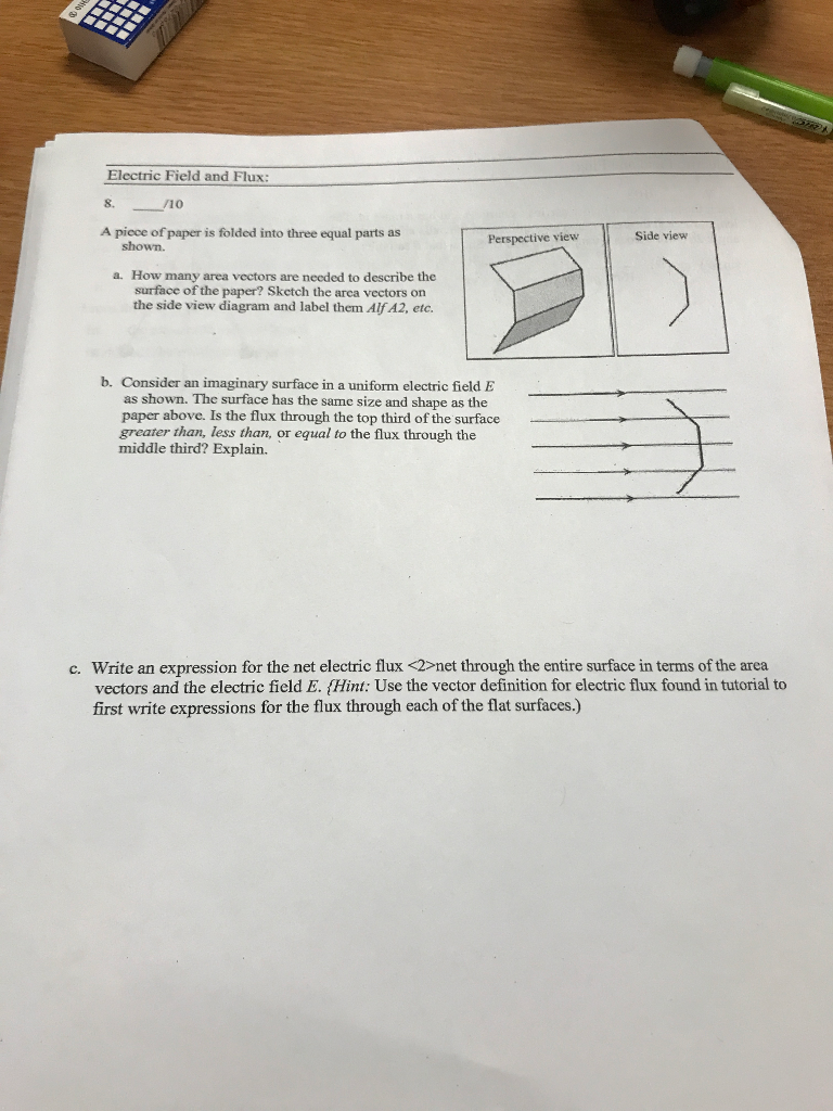 Solved Electric Field and Flux 8. A piece of paper is folded | Chegg.com