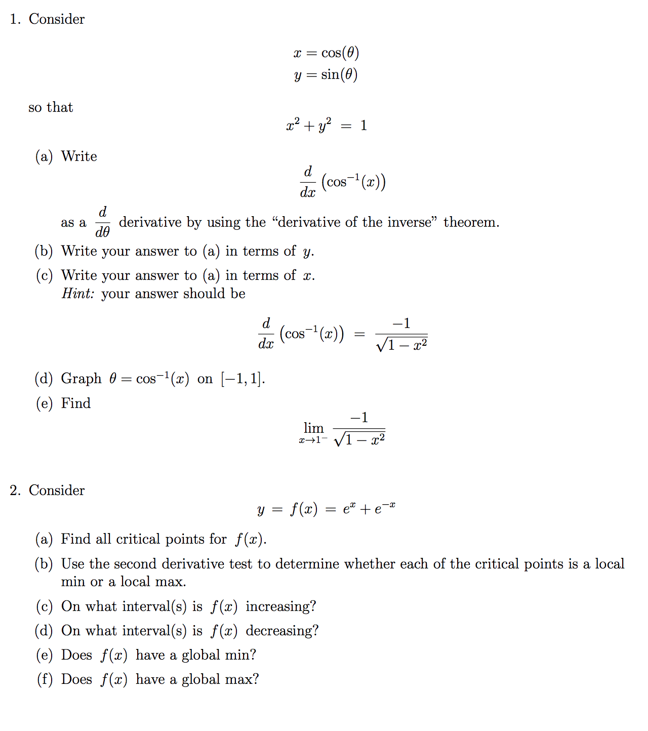 Solved: Consider X = Cos (theta) Y = Sin (theta) So That X... | Chegg.com