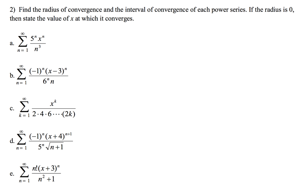 Find The Radius Of Convergence Of The Following Power Series