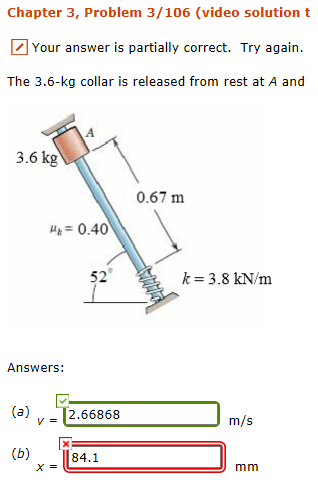 Solved [Dynamics] Please Solve This. I Keep Getting Wrong | Chegg.com